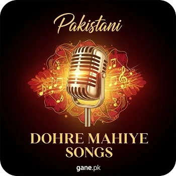 Dohre Mahiye Songs